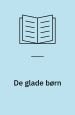 De Glade Børn