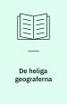 De heliga geograferna