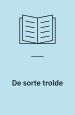 De sorte trolde