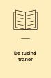 De tusind traner