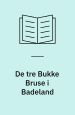 De tre Bukke Bruse
