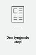 Den tyngende utopi