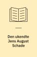 Den ukendte Jens August Schade – prosa, lyrik, journalistik og tegnekunst. Stig Vendelkær