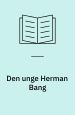 Den unge Herman Bang
