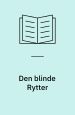 Den blinde Rytter