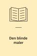 Den blinde maler