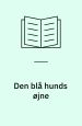 Den blå hunds øjne