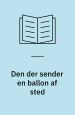 Den der sender en ballon af sted