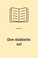 Den dobbelte sol