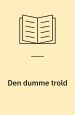 Den dumme trold