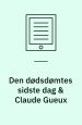 Den dødsdømtes sidste Dag