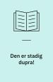 Den er stadig dupra
