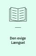 Den evige Længsel