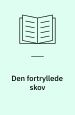 Den fortryllede skov