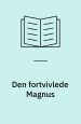 Den fortvivlede Magnus