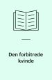 Den forbitrede kvinde