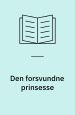 Den forsvundne prinsesse