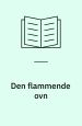 Den flammende ovn