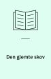 Den glemte skov