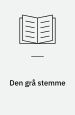 Den grå stemme – Stemmen i Tranströmers poesi