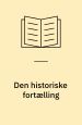 Den historiske fortælling