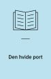 Den hvide port