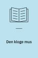 Den kloge mus