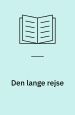 Den lange Rejse 1-2