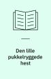 Den lille pukkelryggede hest. Lademann