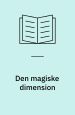 Den magiske dimension
