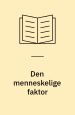 Den menneskelige faktor