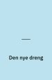 Den nye dreng