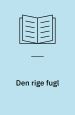 Den rige fugl (7)
