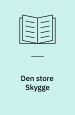 Den store Skygge