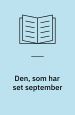 Den, som har set september
