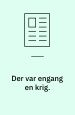 Der var engang en krig. Erindring og fortidsartikulation