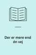 Der er mere end én vej