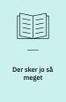 Der sker jo så meget