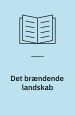 Det brændende landskab