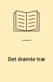 Det drømte træ