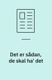 Det er sådan, de skal ha’ det