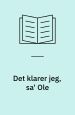 Det klarer jeg, sa´ Ole