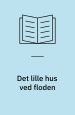 Det lille hus ved floden