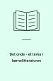 Det onde - et tema i børnelitteraturen