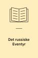 Det russiske eventyr. Mondes forlag