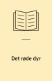 Det røde dyr