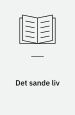 Det sande liv