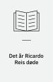 Det år Ricardo Reis døde