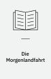 Die Morgenlandfahrt