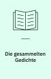 Die gesammelten Gedichte. Insel